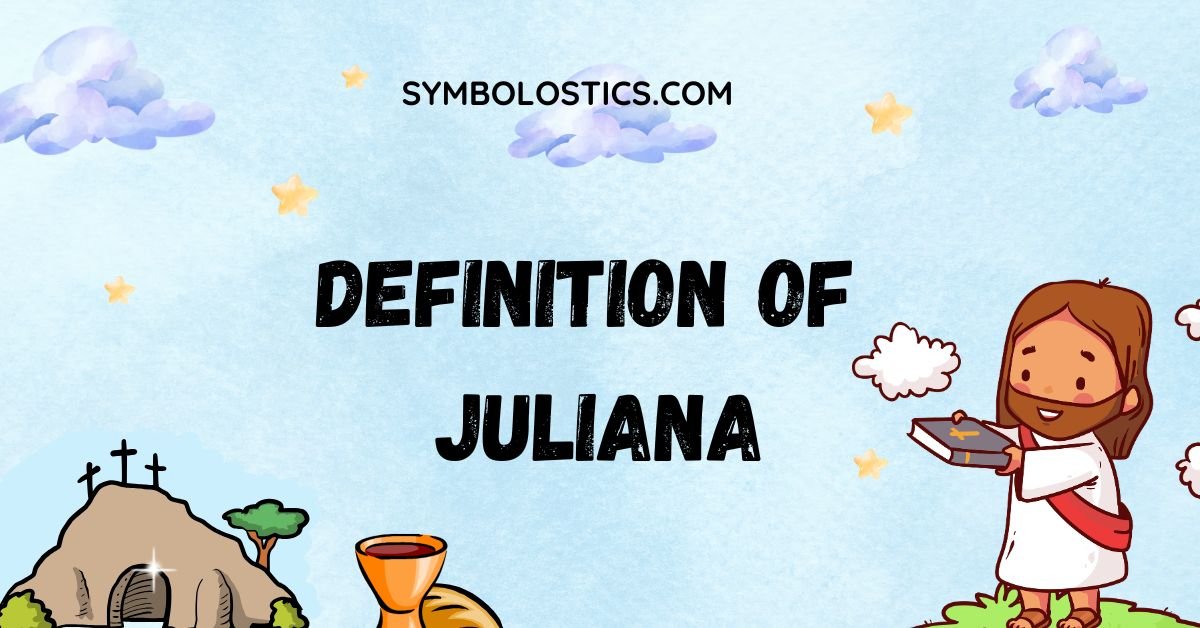 Definition of Juliana