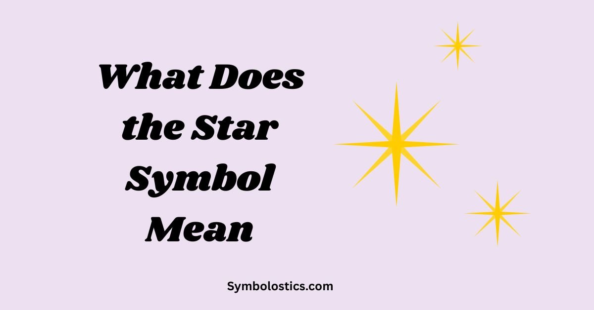 What Does the Star Symbol Mean
