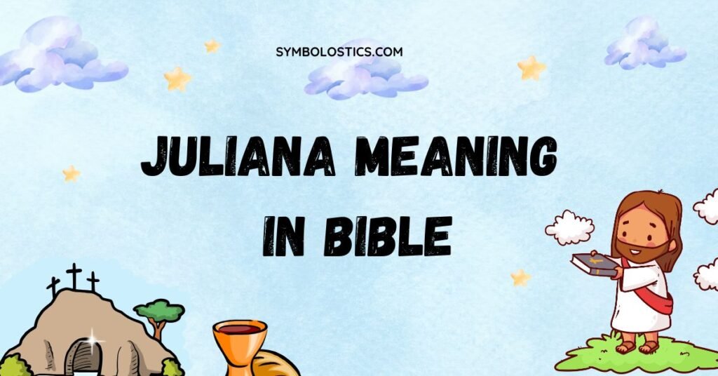 juliana meaning in bible