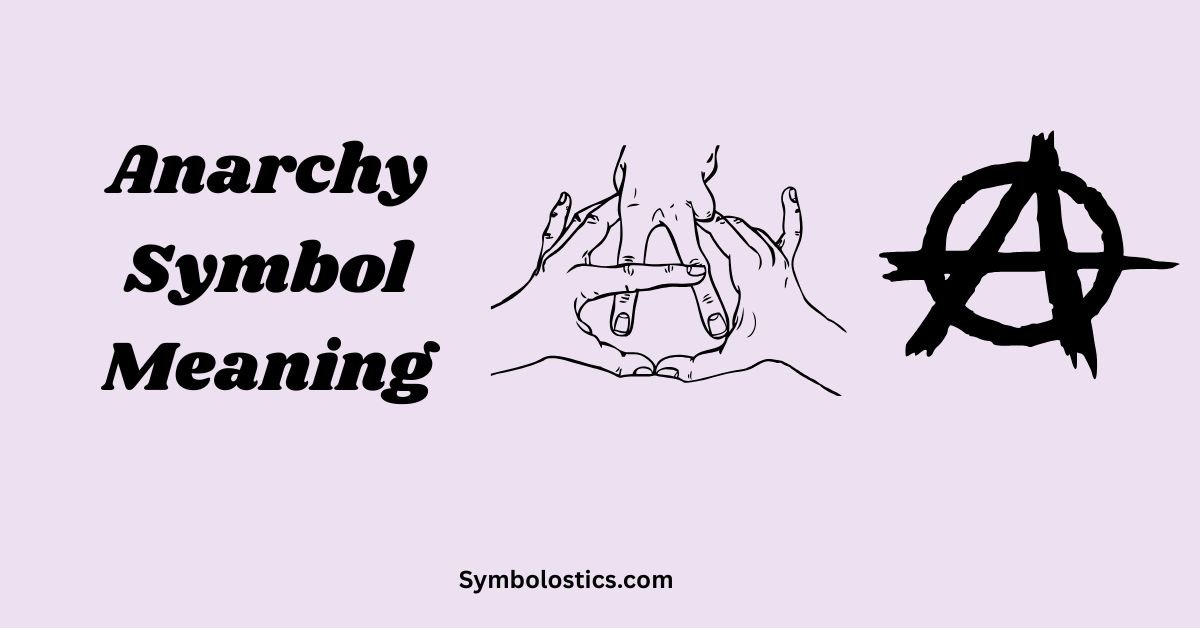 Anarchy Symbol Meaning