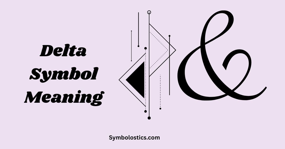 Delta Symbol Meaning