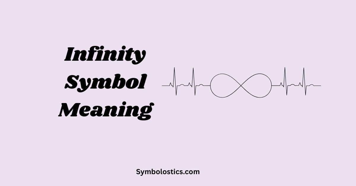 Infinity Symbol Meaning