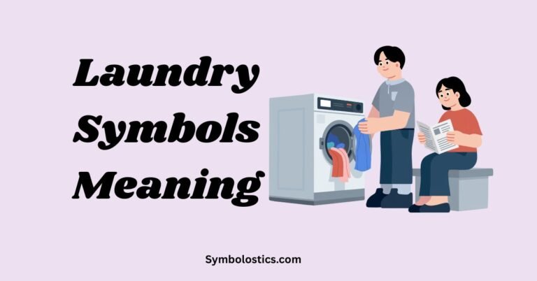 Laundry Symbols Meaning